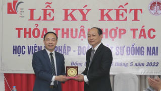 Học viện Tư pháp và Đoàn Luật sư tỉnh Đồng Nai ký kết Thỏa thuận hợp tác