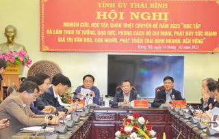 Tỉnh ủy Thái Bình tổ chức nghiên cứu, học tập, tuyên truyền làm theo tư tưởng, đạo đức, phong cách Hồ Chí Minh
