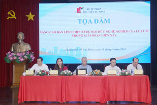 Học viện Tư pháp tổ chức Tọa đàm về nâng cao bản lĩnh chính trị, đạo đức nghề nghiệp luật sư