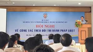 Cần cụ thể hóa tiêu chí đánh giá hiệu quả theo dõi thi hành pháp luật