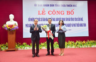 Bổ nhiệm lãnh đạo nhiều cơ quan ở Thừa Thiên -Huế
