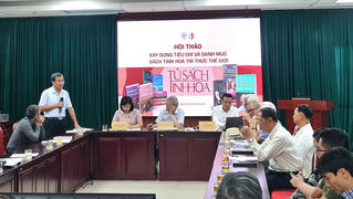 Hội thảo Xây dựng tiêu chí và Danh mục Tủ sách Tinh hoa Tri thức thế giới