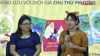 Dịch giả Chu Thu Phương mang văn học thiếu nhi Áo đến các độc giả nhỏ
