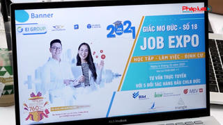 "Giấc mơ Đức" số 18 - Job Expo: Sự kiện lớn nhất trong năm 2021