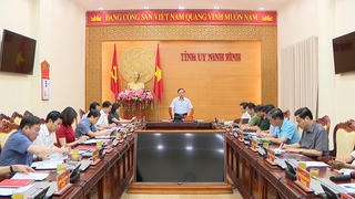 Thường trực Tỉnh ủy Ninh Bình triển khai công tác lãnh đạo thực hiện nhiệm vụ tháng 5/2022