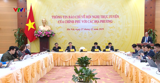 Ngày 10/4, Chính phủ họp trực tuyến với địa phương bàn cách tháo gỡ khó khăn do dịch COVID-19