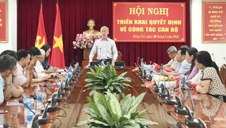 Đồng Nai triển khai công tác cán bộ 