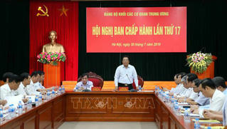 Đảng bộ Khối các cơ quan Trung ương sắp xếp lại còn 21 phòng
