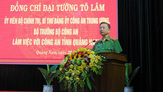 Bộ trưởng Công an làm việc với tỉnh Quảng Nam