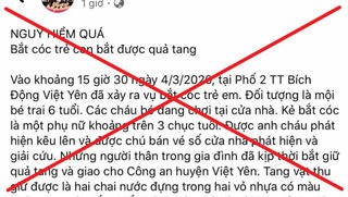 Sự thật tin người phụ nữ dùng bánh mỳ dụ dỗ, bắt cóc trẻ em