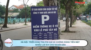 Hà Nội: Triển khai thu phí giữ xe không dùng tiền mặt nhiều lợi ích cho người dân