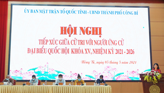 Những người ứng cử quyết tâm gắn bó mật thiết, lắng nghe tâm tư, nguyện vọng của nhân dân