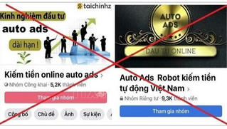 Cảnh giác ứng dụng Auto Ads với chiêu lừa đảo 'kiếm tiền trên mạng'