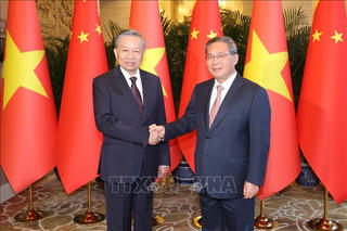 Chuyến thăm của Thủ tướng Lý Cường phản ánh sự tiếp xúc tốt đẹp, tích cực giữa lãnh đạo cấp cao Việt Nam - Trung Quốc