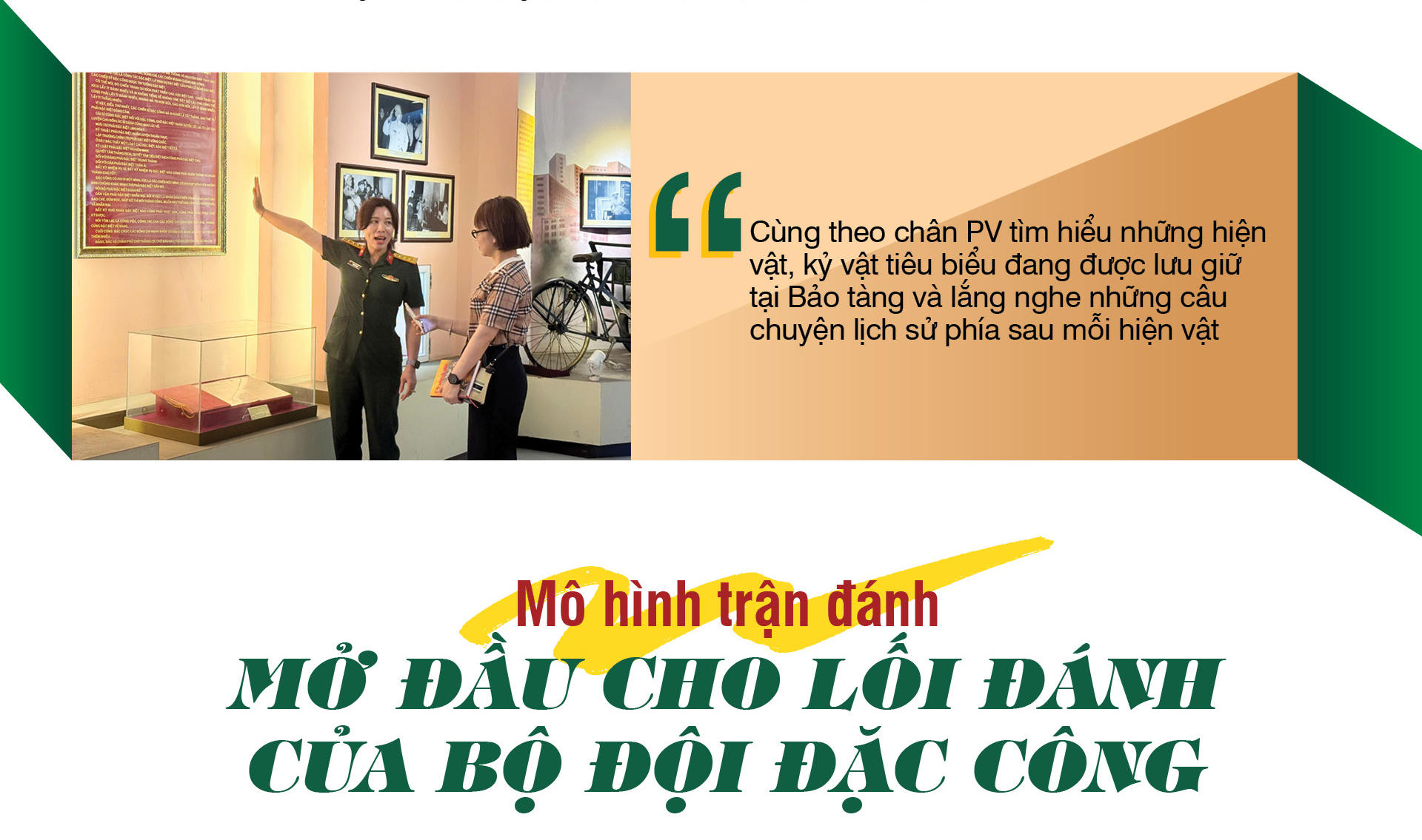 Theo dấu truyền thống 'đánh hiểm thắng lớn' ở Bảo tàng Đặc công