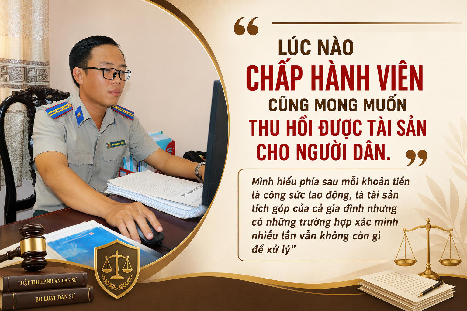 Chấp hành viên khởi kiện lấy lại tài sản bị tẩu tán và những câu chuyện nghề cảm động