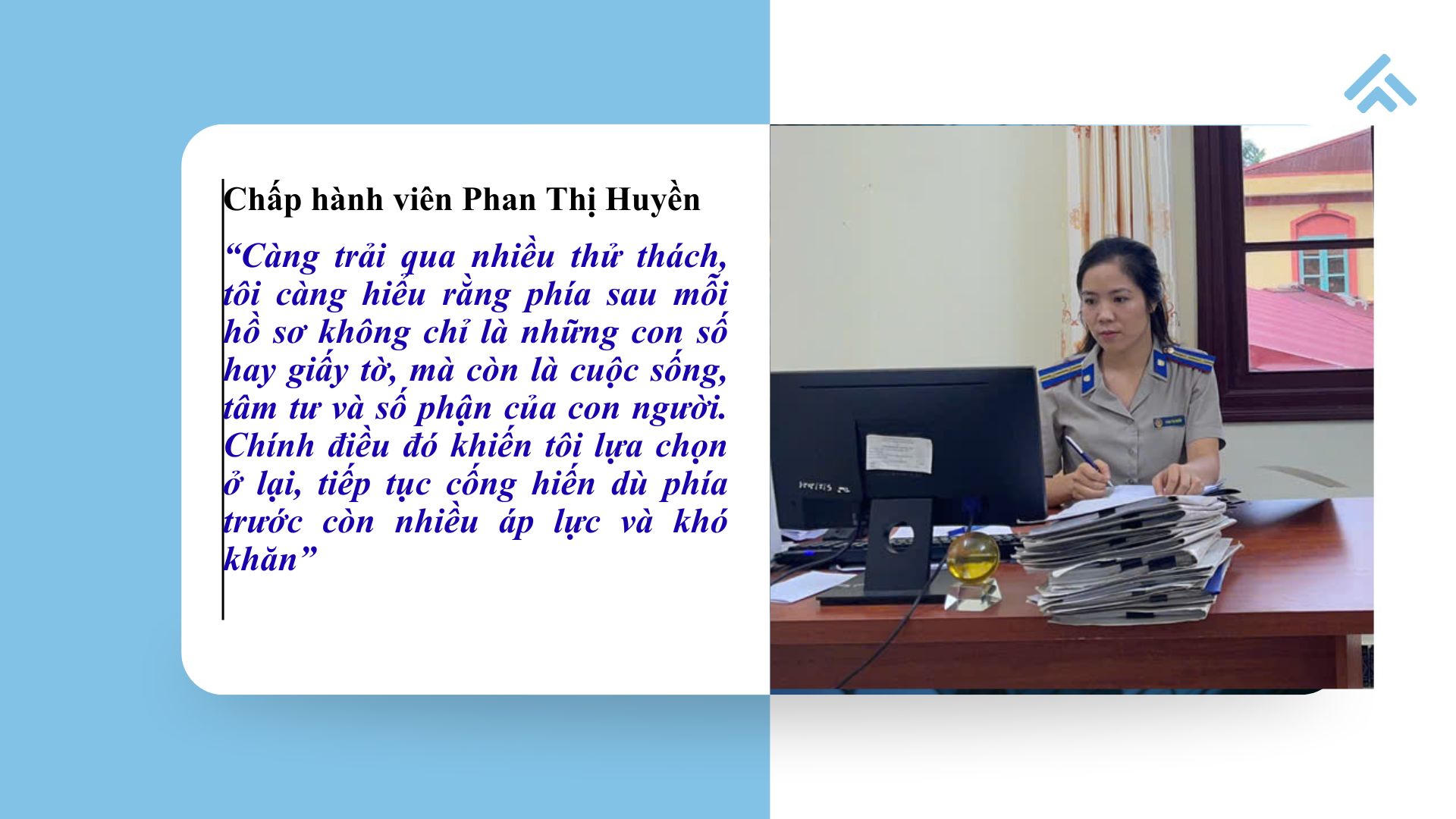 Thế hệ trẻ giữ lửa công lý: Khát vọng cống hiến, giữ vững niềm tin 
Kỳ 2 : Sức trẻ và sự lựa chọn lối đi mang tên Thi hành án dân sự