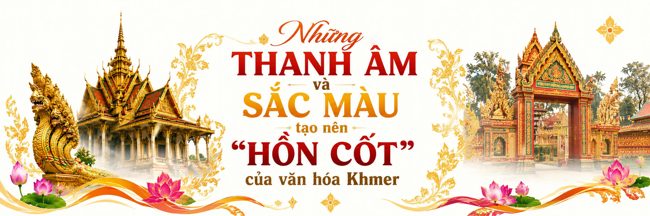 Hòa thượng, Tiến sĩ Lý Hùng: “Văn hóa nghệ thuật Khmer phải sống trong cộng đồng”