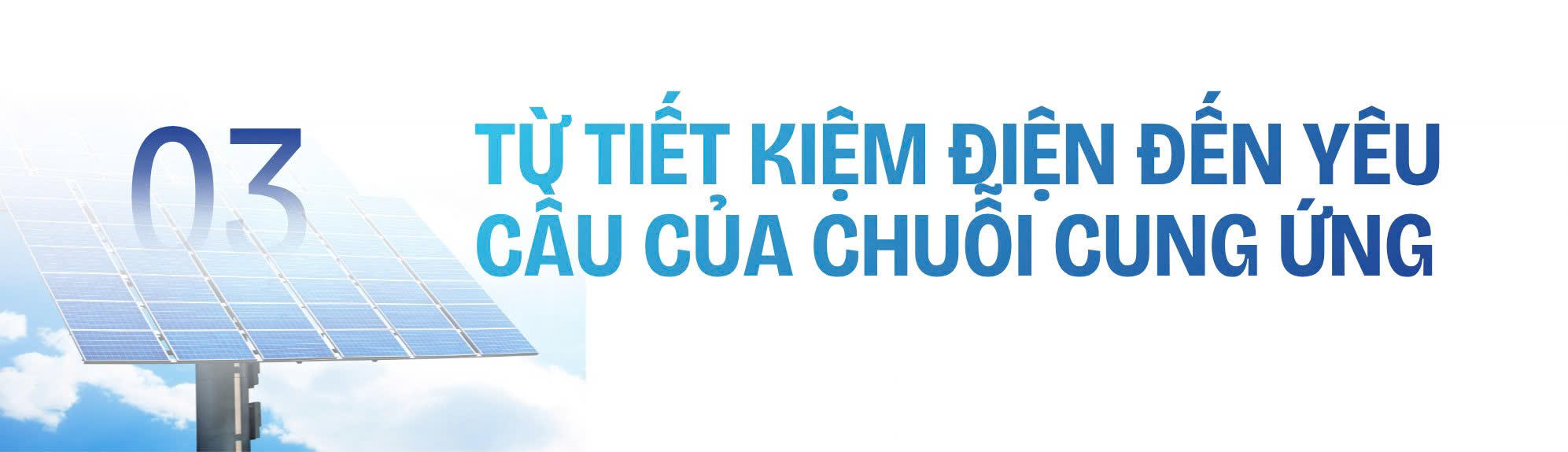 Bài 1: Điện mặt trời mái nhà giúp tiết giảm chi phí năng lượng