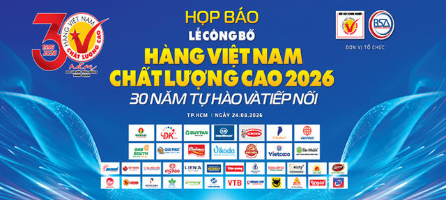 Lễ công bố Hàng Việt Nam chất lượng cao 2026 và chuỗi hoạt động kỷ niệm 30 năm của chương trình