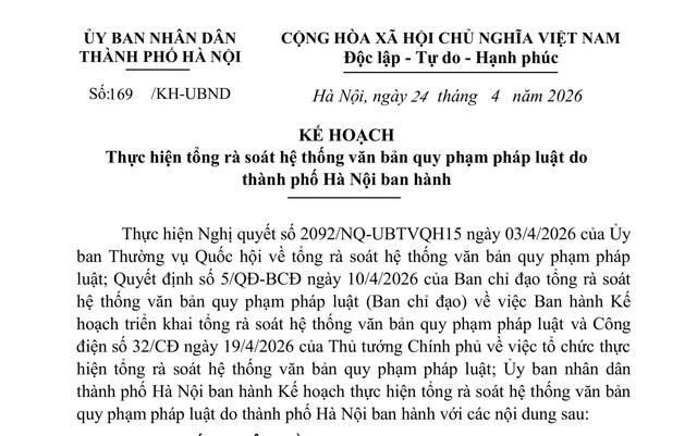 Thành phố Hà Nội ban hành Kế hoạch Tổng rà soát hệ thống văn bản quy phạm pháp luật
