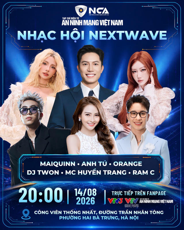 Dàn sao hội tụ tại Nhạc hội 'NextWave' - Làn sóng âm nhạc đưa thông điệp an ninh mạng đến gần giới trẻ Dàn sao hội tụ tại Nhạc hội 'NextWave' - Làn sóng âm nhạc đưa thông điệp an ninh mạng đến gần giới trẻ