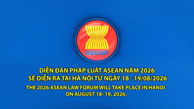 [Trực tiếp] Khai mạc Diễn đàn Pháp luật ASEAN năm 2026