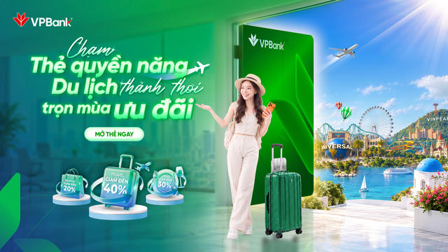 Thẻ tín dụng VPBank: Giải pháp tối ưu chi phí cho những chuyến du lịch 