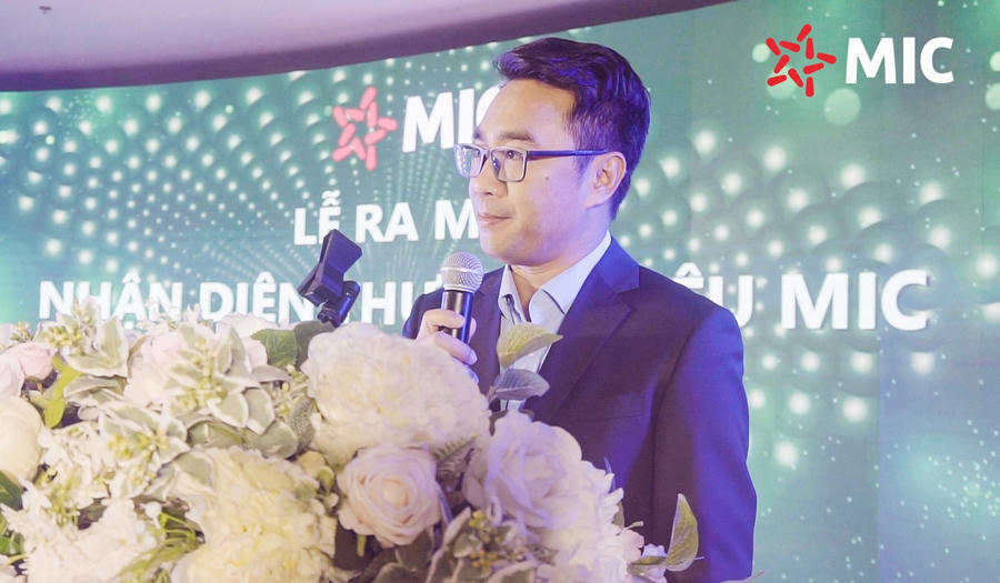 Ông Phạm Trung Dũng – Chủ tich Ủy Ban Điều Hành tuyên bố nhận diện mới MIC tuổi 13