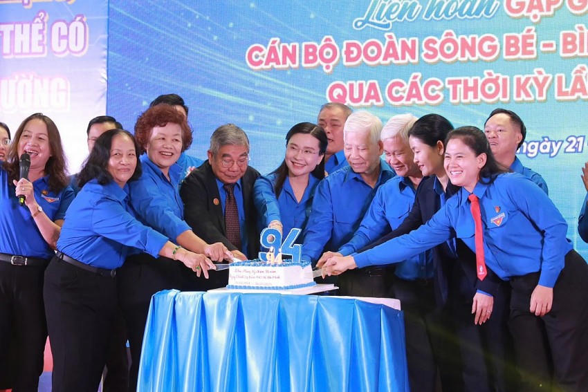 Họp mặt kỷ niệm 94 năm Thành lập Đoàn và Liên hoan gặp gỡ cán bộ Đoàn Sông Bé – Bình Dương – Bình Phước qua các thời kỳ.