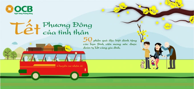 Thêm ấm tình ngày Tết cổ truyền Việt Nam, Ngân hàng Phương Đông (OCB) sẽ tổ chức chương trình “ Tết Phương Đông – Tết của tình thân 2016”.