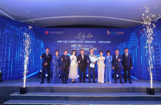 Cen Land hợp tác cùng Vinahud – “mối duyên” đặc biệt trong ngành bất động sản