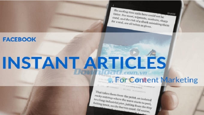Tính năng mới của facebook Instant Articles