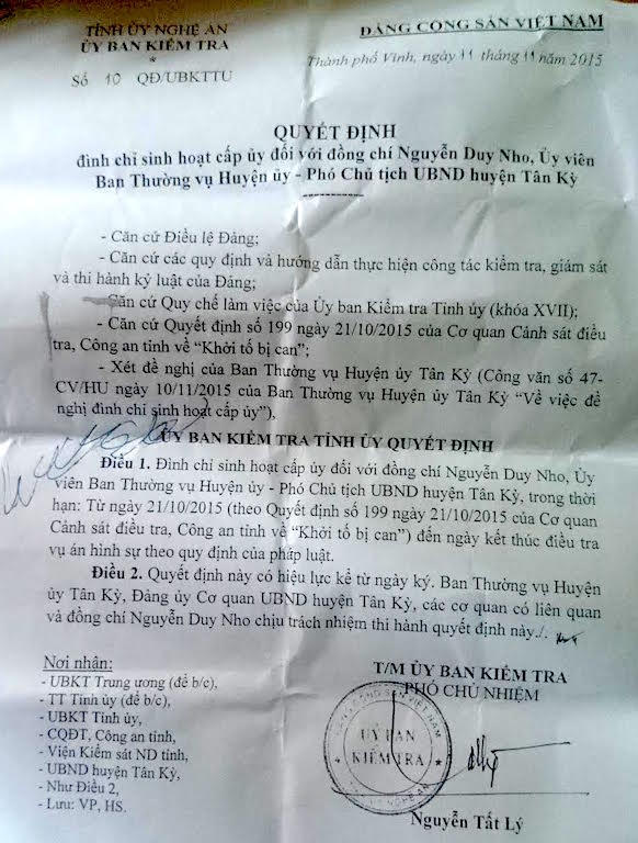Ngày 11/11/2015, UBKT Tỉnh uỷ cũng đã ban hành Quyết định số 10 QĐ/UBKTTU đình chỉ sinh hoạt cấp uỷ đối với ông Nguyễn Duy Nho.