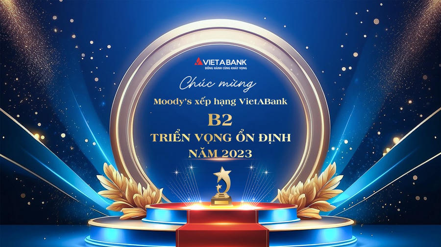 Tổ chức xếp hạng tín nhiệm quốc tế Moody’s vừa công bố xếp hạng tín nhiệm B2, triển vọng ổn định cho VietABank.