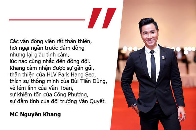 MC Nguyên Khang: “Thầy Park thân thiện, Tiến Dũng thông minh, Văn Toàn lém lỉnh”