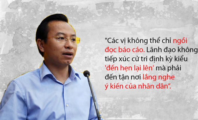 Khi được bầu giữ chức Chủ tịch HĐND TP khóa IX, ông phê phán một số lãnh đạo: "Các vị không thể chỉ ngồi đọc báo cáo. Lãnh đạo không tiếp xúc cử tri định kỳ kiểu 'đến hẹn lại lên' mà phải đến tận nơi lắng nghe ý kiến của nhân dân”.