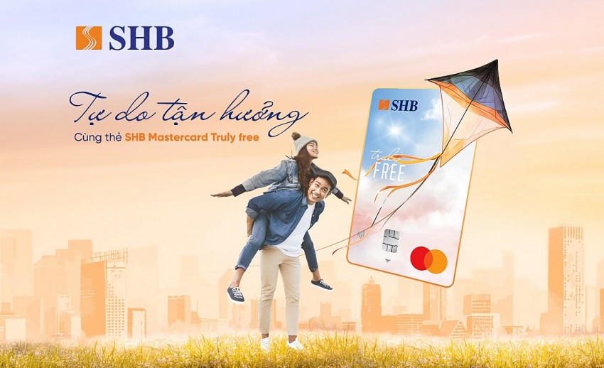 Tự do tận hưởng, thoải mái chi tiêu với thẻ tín dụng miễn 100% phí của SHB.