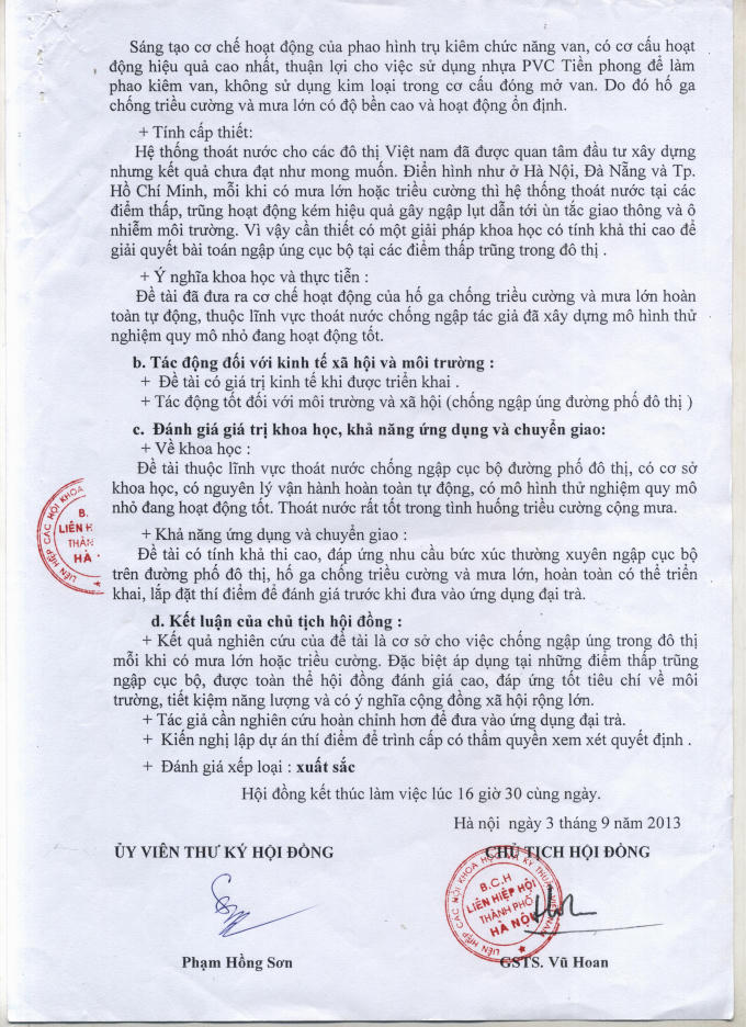 Công trình được Hội đồng Khoa học thuộc Liên hiệp Các hội khoa học và kỹ thuật TP Hà Nội đánh giá, xếp loại xuất sắc.