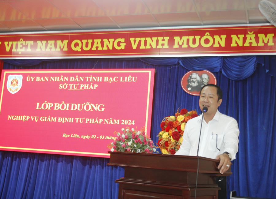 Ông Nguyễn Duy Tuấn - Phó Giám đốc Sở Tư pháp tỉnh Bạc Liêu, phát biểu khai giảng lớp bồi dưỡng nghiệp vụ giám định tư pháp.