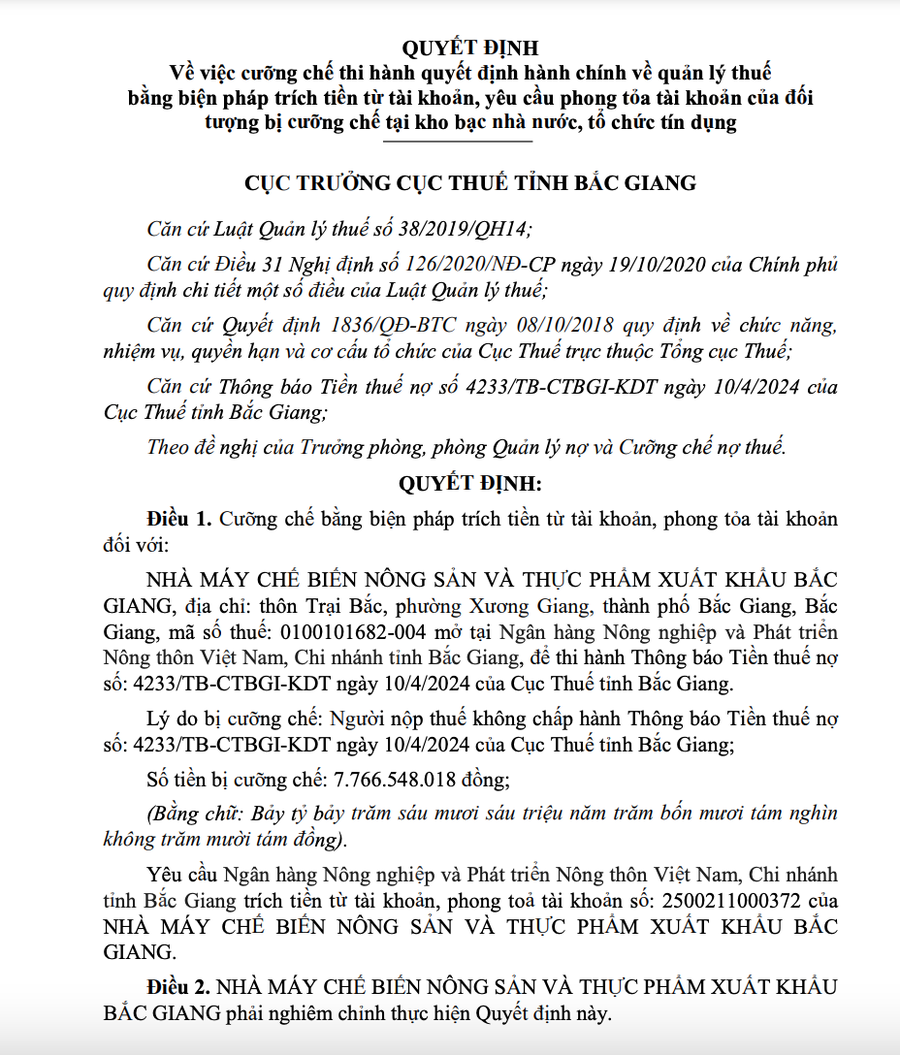 Quyết định về việc cưỡng chế thi hành quyết định hành chính về quản lý thuế bằng biện pháp trích tiền từ tài khoản, yêu cầu phong toả tài khoản của đối tượng bị cưỡng chế tại kho bạc nhà nước tổ chức tín dụng của Cục thuế Bắc Giang.