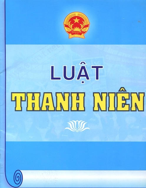 Đề xuất sửa đổi, bổ sung Luật Thanh ni&ecirc;n