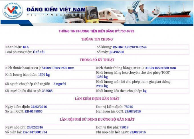 Theo thông tin phương tiện đăng trên Đăng kiểm kiểm Việt Nam thì chiếc xe mang BKS 75C - 0792 có hạn kiểm định đến ngày 23/08/2016.
