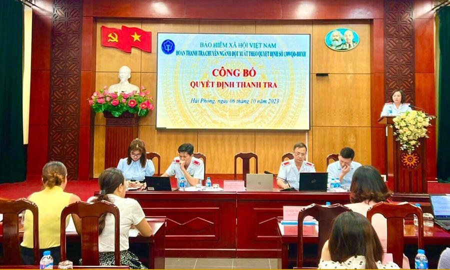 BHXH Việt Nam công bố quyết định thanh tra chuyên đề, đột xuất tại Hải Phòng năm 2023.
