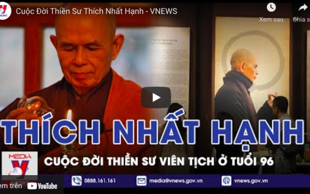 Cuộc Đời Thiền Sư Thích Nhất Hạnh