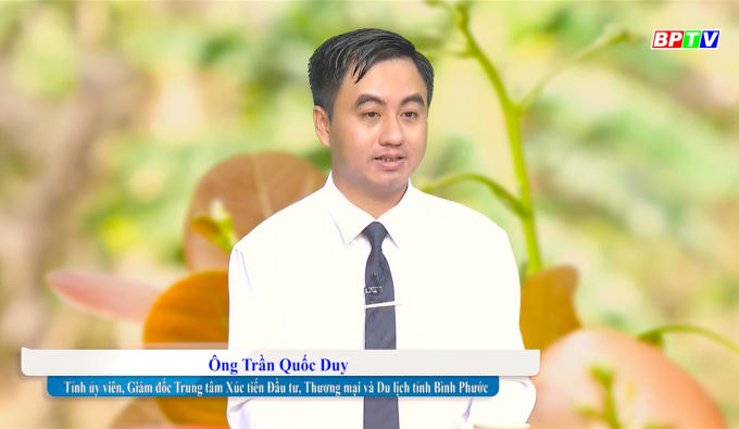 Ông Trần Quốc Duy, Giám đốc TT XTĐT,TM&amp;amp;DL tỉnh Bình Phước: “Doanh nghiệp hạt điều cần đổi mới tư duy, đẩy mạnh chế biến sâu, tăng cường mở rộng thị trường.”