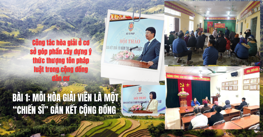 Bài 1: Mỗi hoà giải viên là một “chiến sĩ” trên mặt trận gắn kết cộng đồng