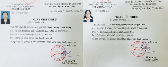 Hai giấy giới thiệu số 45/TCMT-GGT và số 46/TCMT-GGT không có ngày hết hạn được ông Tô Văn Vỹ cấp cho ông Dương Thanh Long và bà Lê Ngọc Thảo ngày 01/3/2016 để đến cơ quan, doanh nghiệp các tỉnh phía Nam nhờ “giúp đỡ” thông tin, tuyên truyền.
