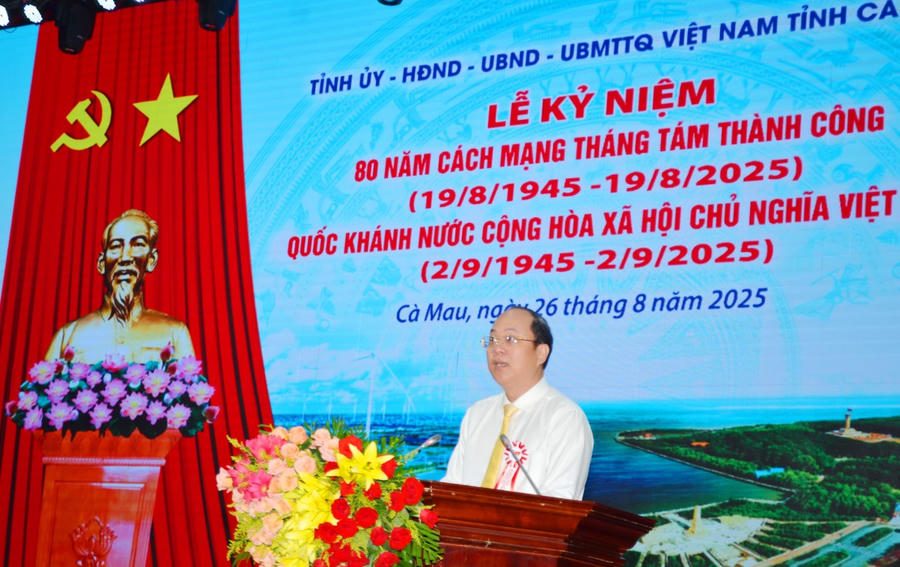Ông Nguyễn Hồ Hải - Bí thư Tỉnh ủy Cà Mau, phát biểu ôn lại truyền thống đấu tranh hào hùng của dân tộc.
