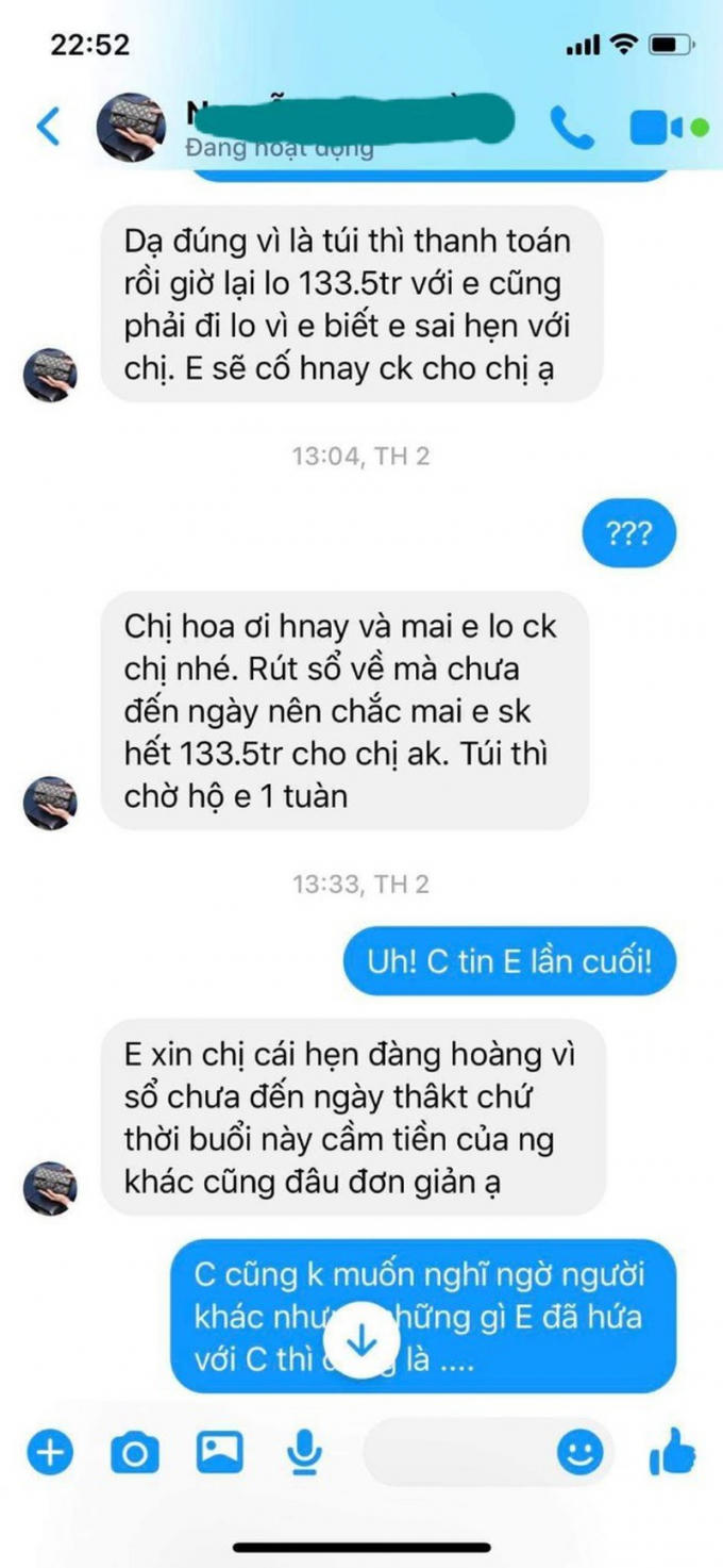 Những lời hứa hẹn với nhiều lí do của N.T.H để trấn an khách hàng